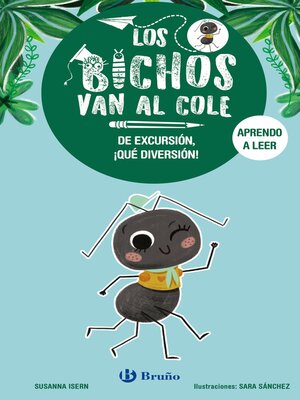 cover image of Los bichos van al cole, 4. De excursión, ¡qué diversión!